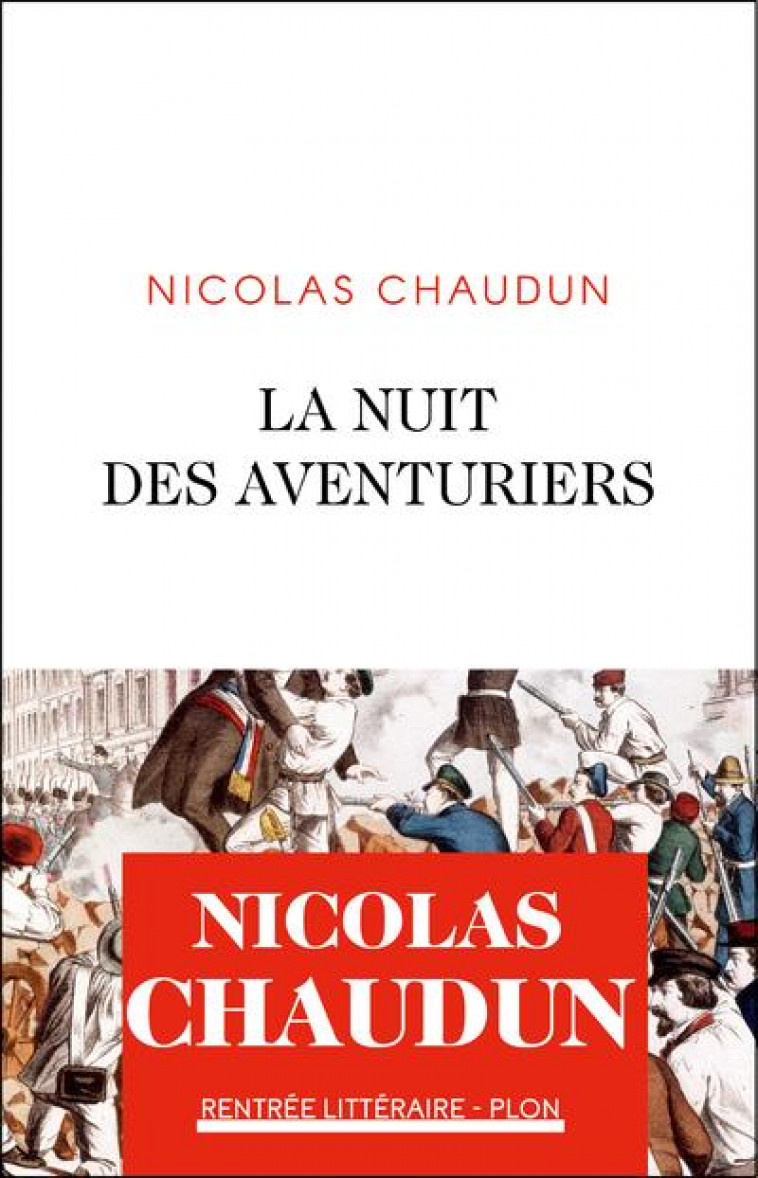 LA NUIT DES AVENTURIERS - CHAUDUN NICOLAS - PLON