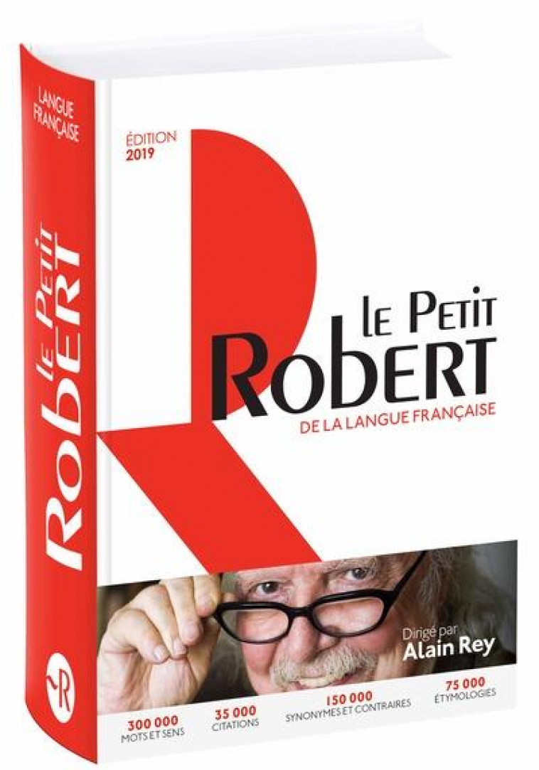 LE PETIT ROBERT DE LA LANGUE FRANCAISE 2019 - COLLECTIF - LE ROBERT