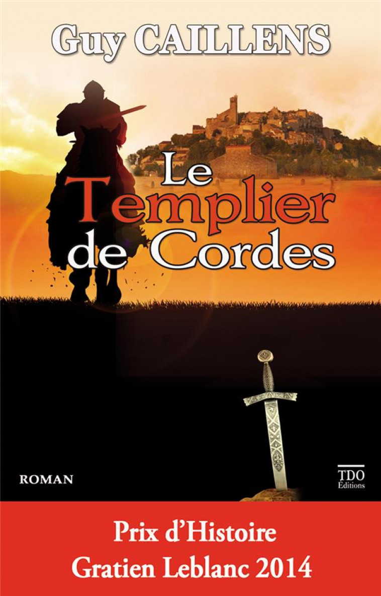 LE TEMPLIER DE CORDES FORMAT POCHE - CAILLENS GUY - TDO éditions