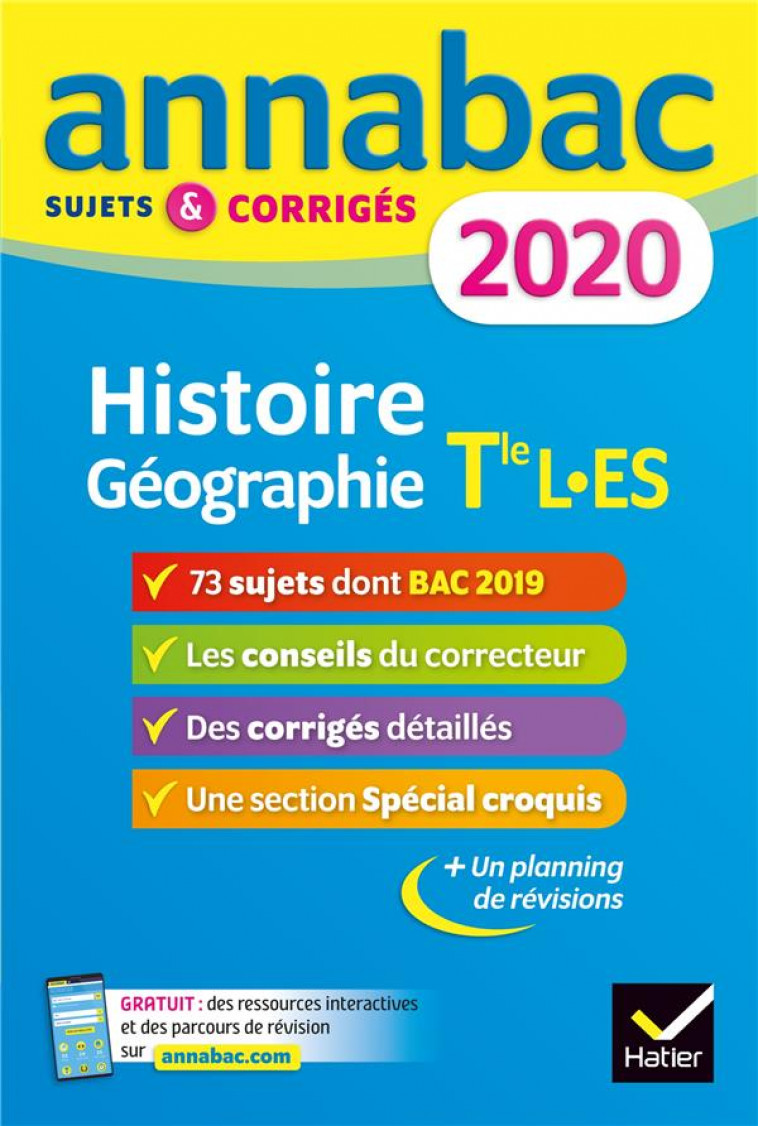 ANNALES ANNABAC 2020 HISTOIRE-GEOGRAPHIE TLE L, ES - CLAVEL/LECAILLON - HATIER SCOLAIRE
