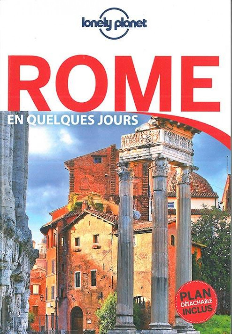 ROME EN QUELQUES JOURS 6ED - GARWOOD/WILLIAMS - LONELY PLANET