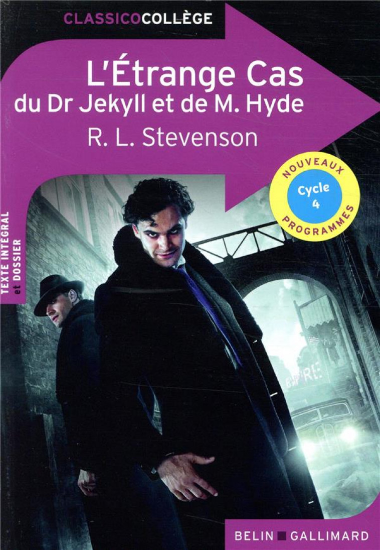 L'ETRANGE CAS DU DR JEKYLL ET DE MR HYDE - R. L. STEVENSON - STEVENSON R L. - BELIN