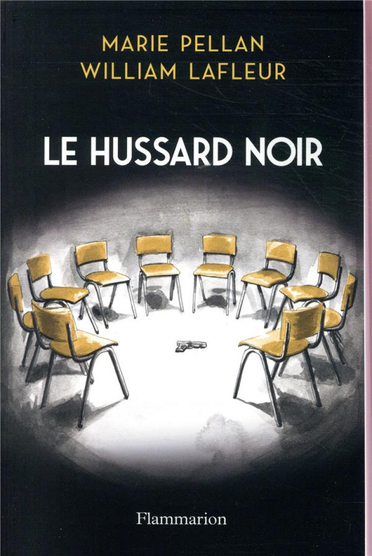 LE HUSSARD NOIR - PELLAN/LAFLEUR - FLAMMARION