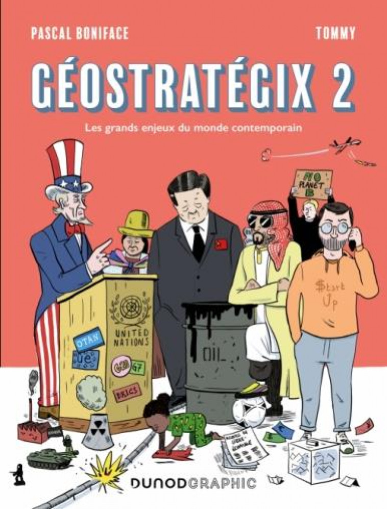 GEOSTRATEGIX 2 - LES GRANDS ENJEUX DU MONDE CONTEMPORAIN - BONIFACE/TOMMY - DUNOD