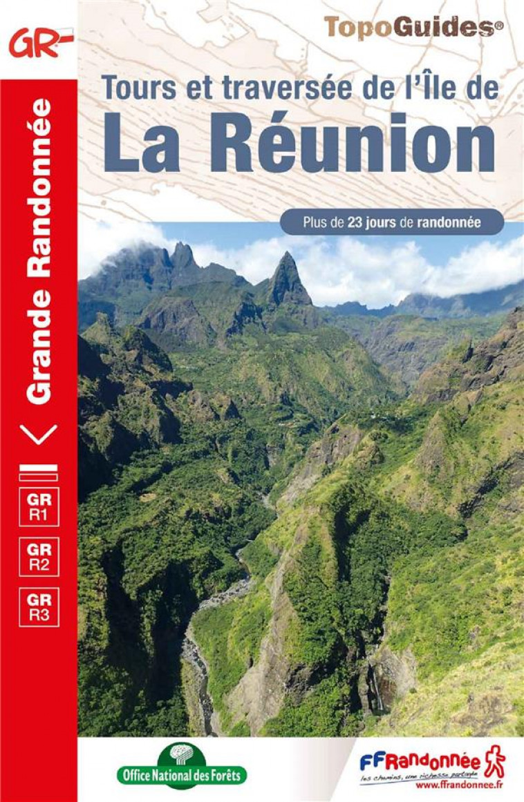 TOURS ET TRAVERSEE DE L-ILE DE LA REUNION - REF. 974 - COLLECTIF - FFRP
