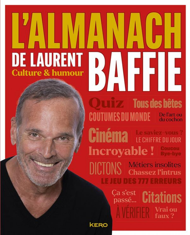L-ALMANACH DE LAURENT BAFFIE - BAFFIE LAURENT - CALMANN-LEVY