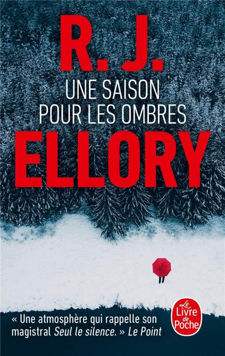 UNE SAISON POUR LES OMBRES - ELLORY R. J. - LGF/Livre de Poche