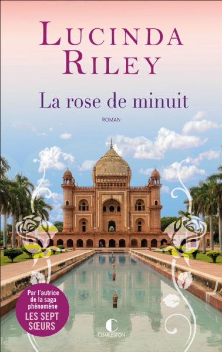 LA ROSE DE MINUIT - RILEY LUCINDA - CHARLESTON