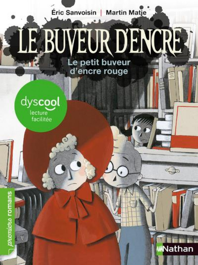 DYSCOOL - LE PETIT BUVEUR D-ENCRE ROUGE - SANVOISIN/MATJE - CLE INTERNAT