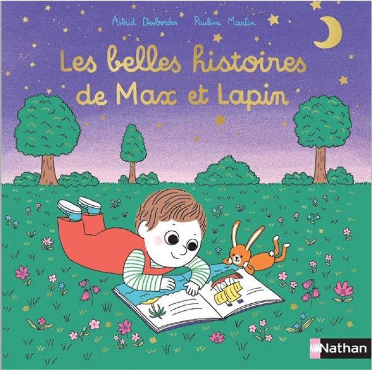 LES BELLES HISTOIRES DE MAX ET LAPIN - DESBORDES/MARTIN - CLE INTERNAT