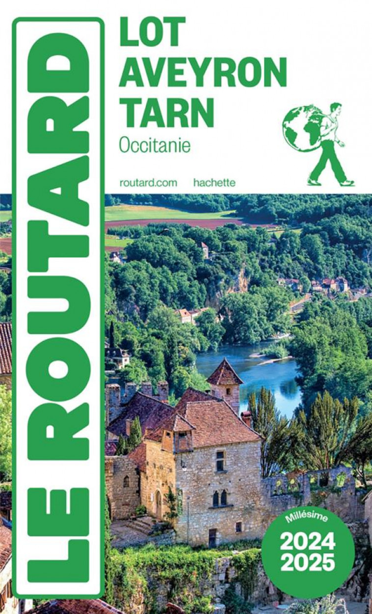 GUIDE DU ROUTARD LOT, AVEYRON, TARN 2024/25 - COLLECTIF - HACHETTE