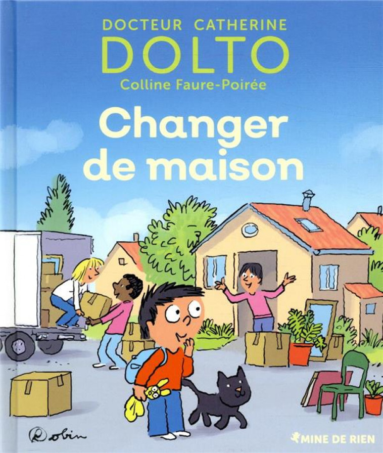 CHANGER DE MAISON - DOLTO/FAURE-POIREE - GALLIMARD