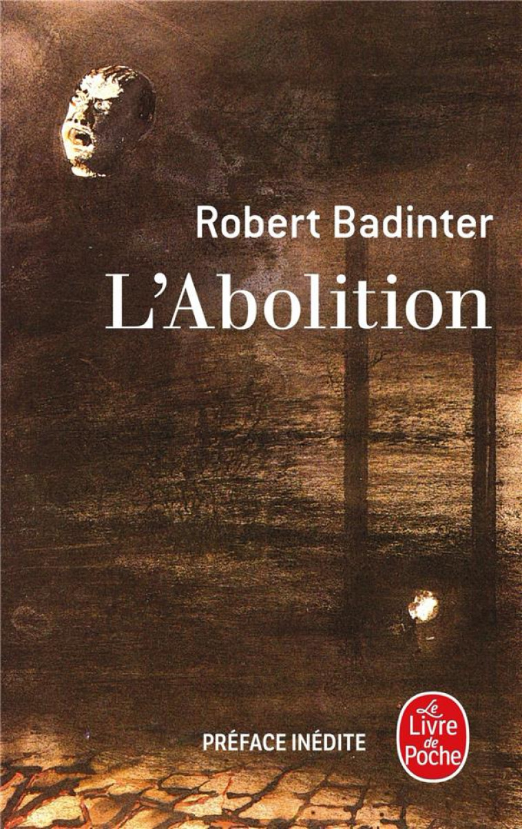 L-ABOLITION (EDITION ANNIVERSAIRE) - BADINTER ROBERT - NC