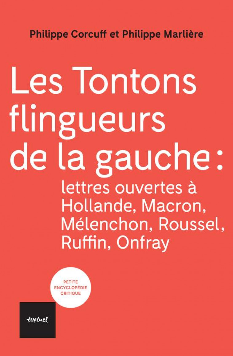LES TONTONS FLINGUEURS DE LA GAUCHE - CORCUFF/MARLIERE - TEXTUEL