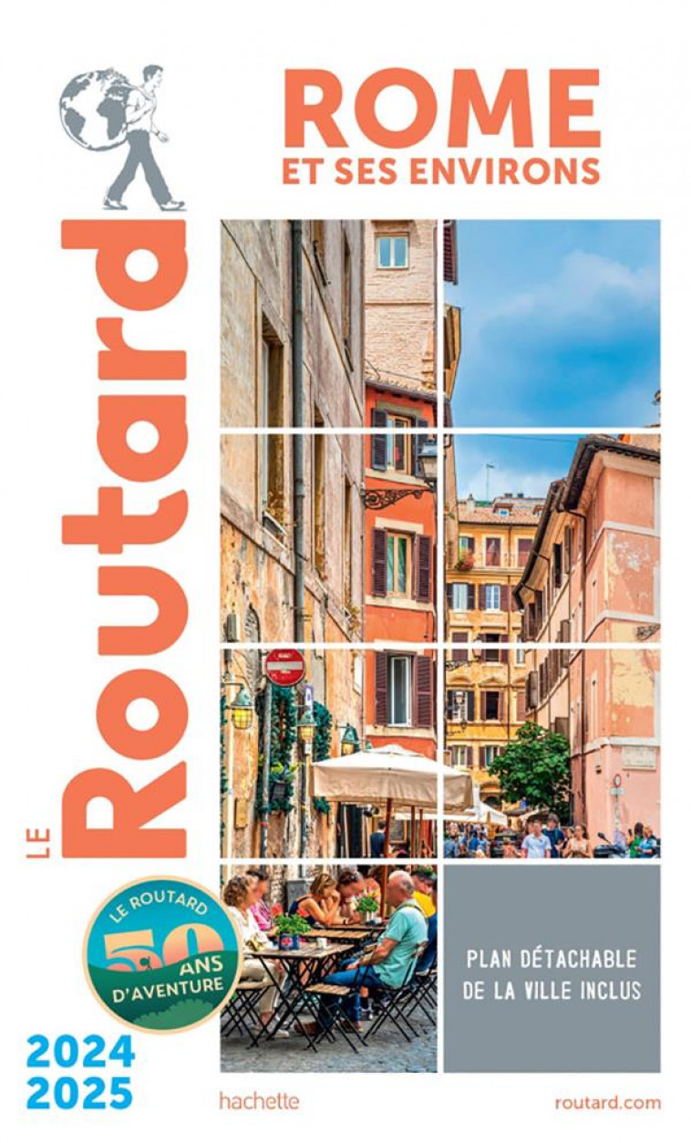 GUIDE DU ROUTARD ROME ET SES ENVIRONS 2024/25 - COLLECTIF - HACHETTE
