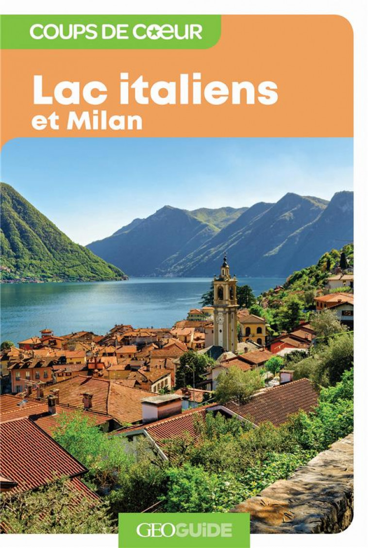 LACS ITALIENS ET MILAN - COLLECTIF - Gallimard-Loisirs