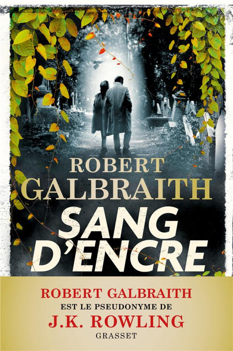 SANG D-ENCRE - GALBRAITH ROBERT - GRASSET