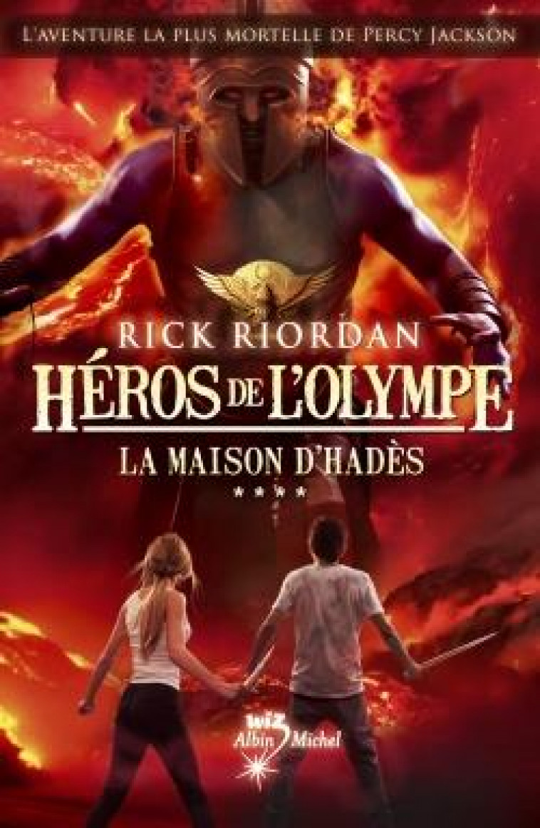 HEROS DE L-OLYMPE - TOME 4 - LA MAISON D-HADES - RIORDAN RICK - Albin Michel-Jeunesse