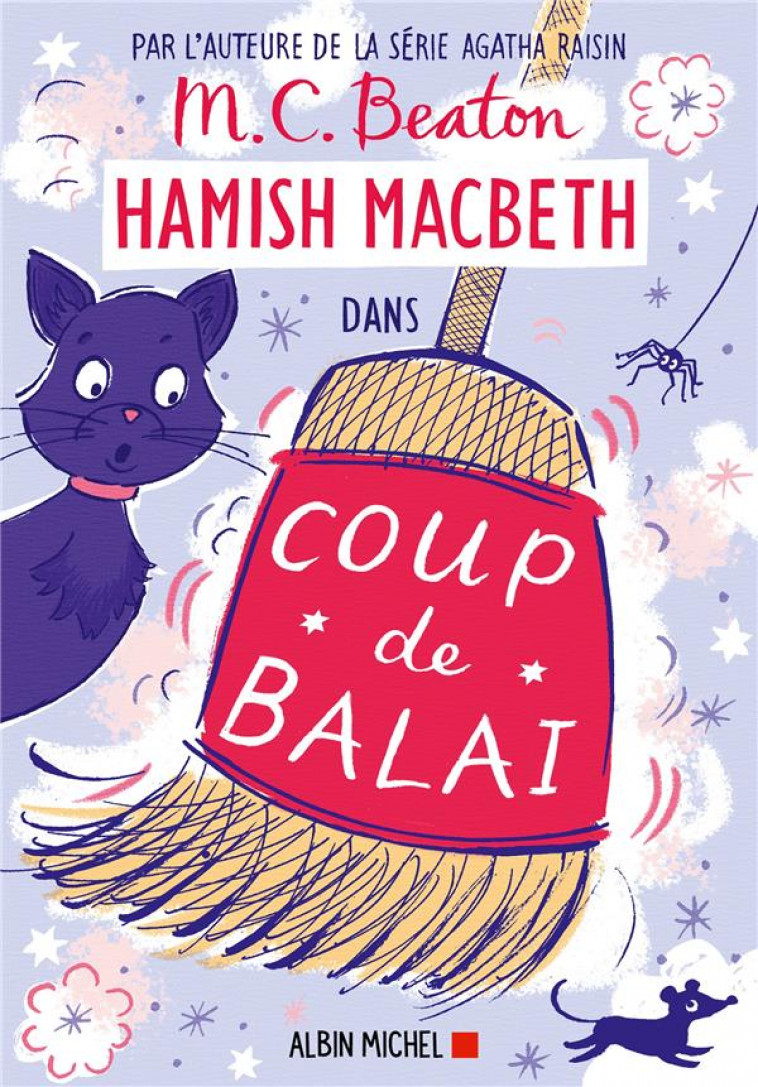 HAMISH MACBETH - T22 - HAMISH MACBETH 22 - COUP DE BALAI - BEATON M. C. - ALBIN MICHEL